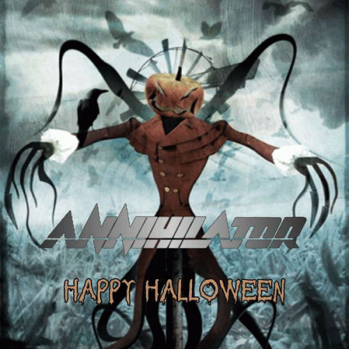 Annihilator : Happy Halloween